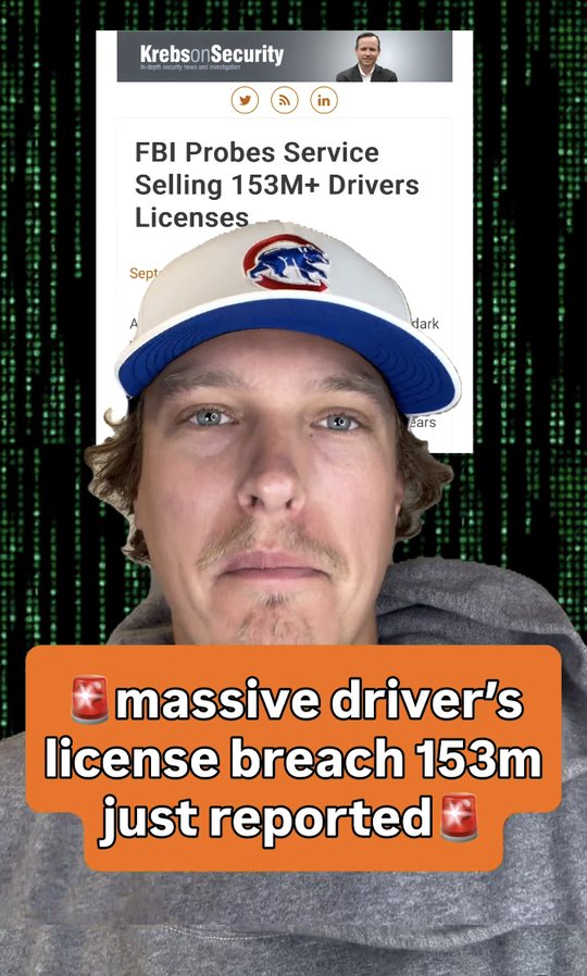 Benny Bytes reel: massive driver's license breach, 153M records just reported